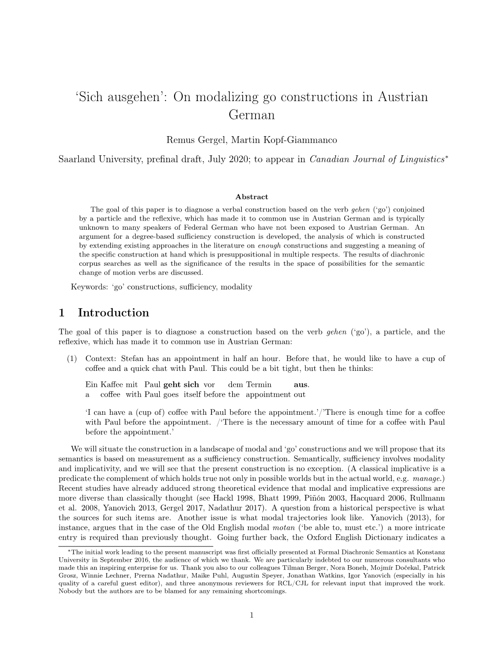 'Sich Ausgehen': on Modalizing Go Constructions in Austrian German