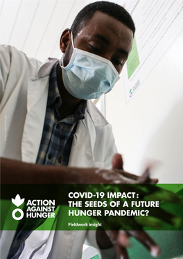 Covid-19 Impact : the Seeds of a Future Hunger Pandemic?