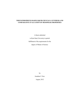 Thienothiophene-Based Liquid Crystals: Synthesis and Comparative Evaluation of Mesophase Properties