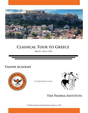 Classical Tour to Greece May 28 - June 5, 2016