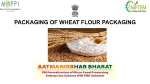 Packaging of Wheat Flour Packaging Introduction