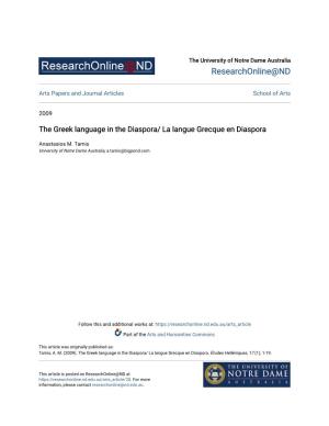 The Greek Language in the Diaspora/ La Langue Grecque En Diaspora