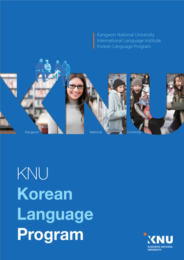 KNU Korean Language Program Chuncheon City Kangwon National University