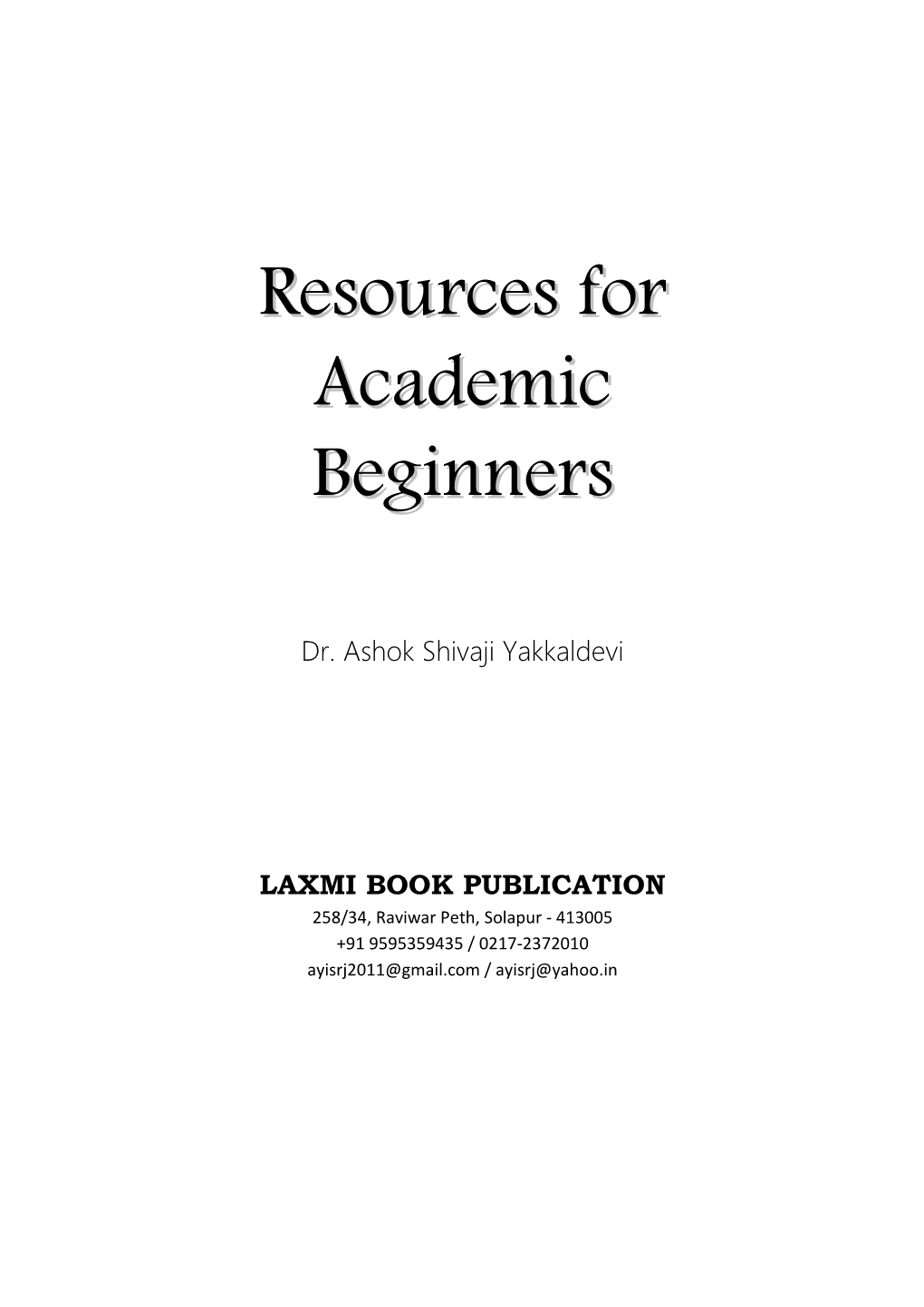 Resources for Academic Beginners