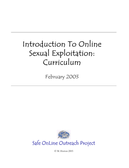 Introduction to Online Sexual Exploitation Curriculum 1 Safe Online Outreach Project Learning Objectives
