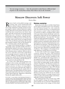 Moscow Discovers Soft Power Fiona Hill