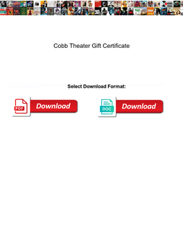 Cobb Theater Gift Certificate