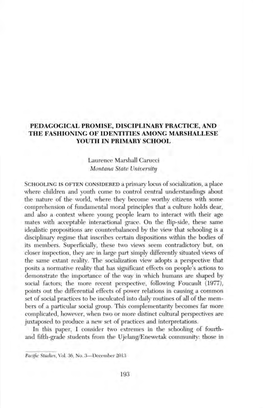 Pedagogical Promise, Disciplinary Practice, and the Fahioning Of