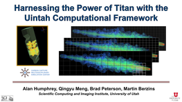 Harnessing the Power of Titan with the Uintah Computational Framework