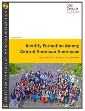 Identity Formation Among Central American Americans