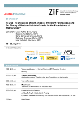 Fomus: Foundations of Mathematics: Univalent Foundations and Set Theory - What Are Suitable Criteria for the Foundations of Mathematics?