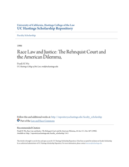Race Law and Justice: the Rehnquist Court and the American Dilemma, Frank H