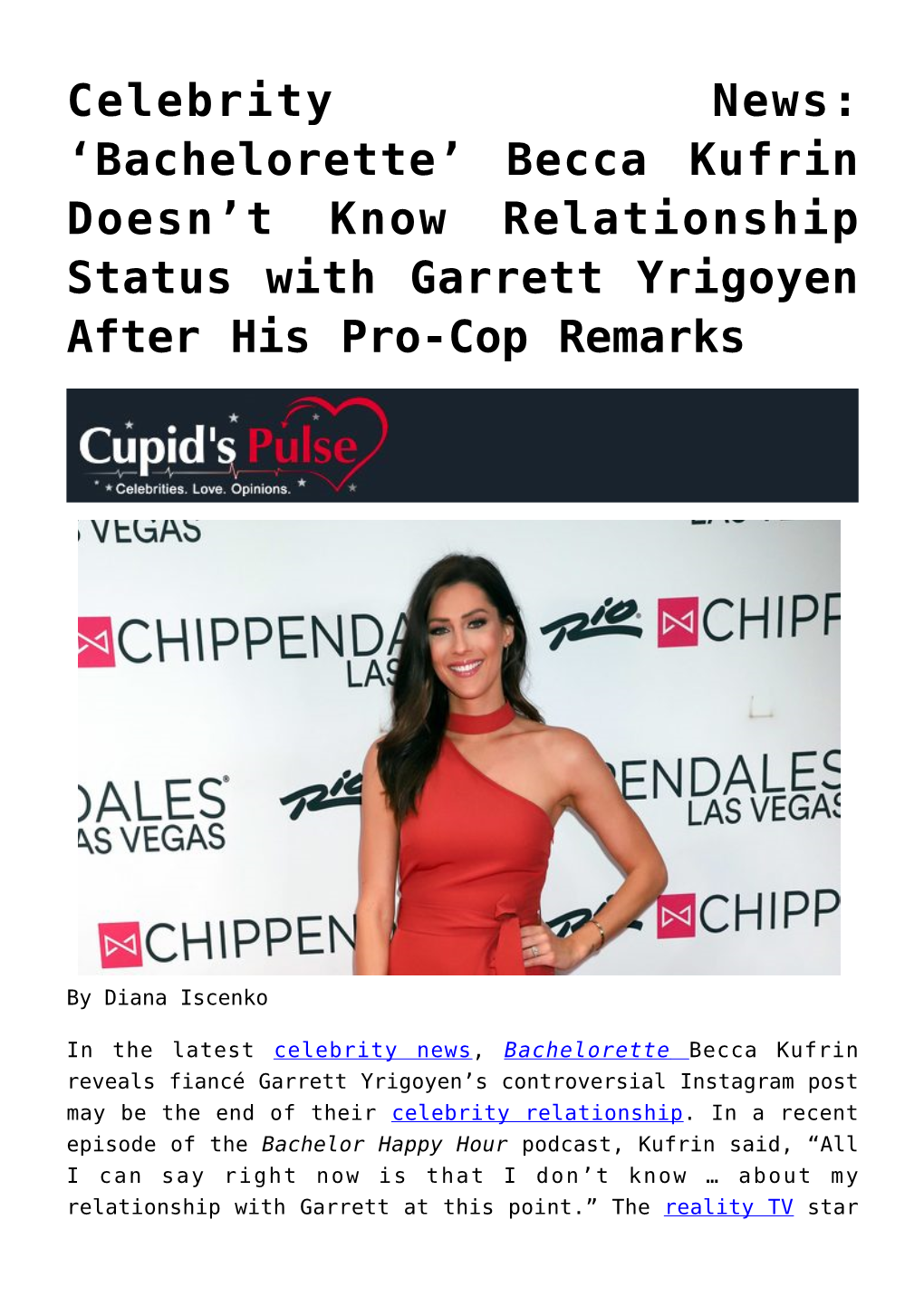 Becca Kufrin Doesn’T Know Relationship Status