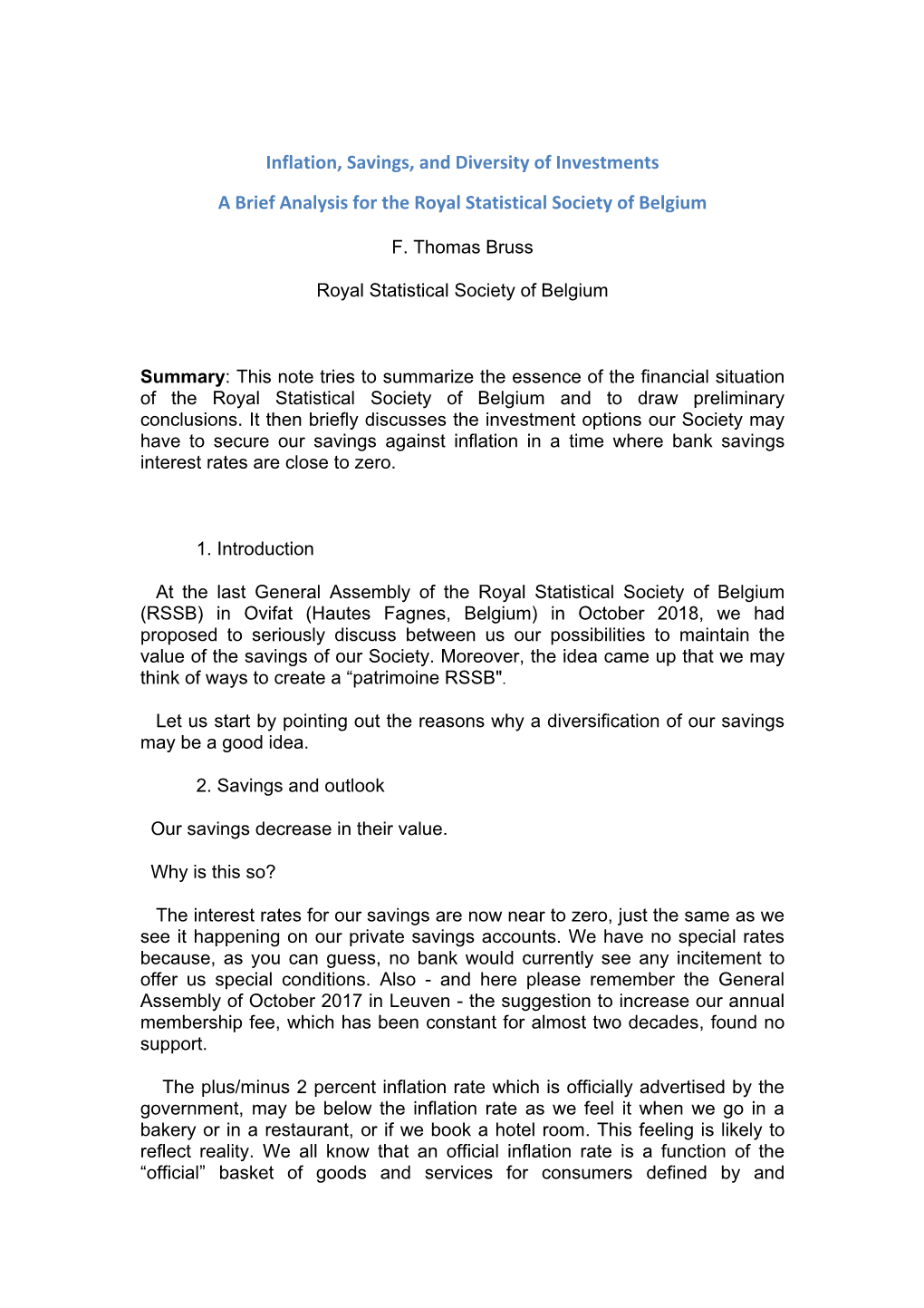 Inflation, Savings, and Diversity of Investments a Brief Analysis for the Royal Statistical Society of Belgium