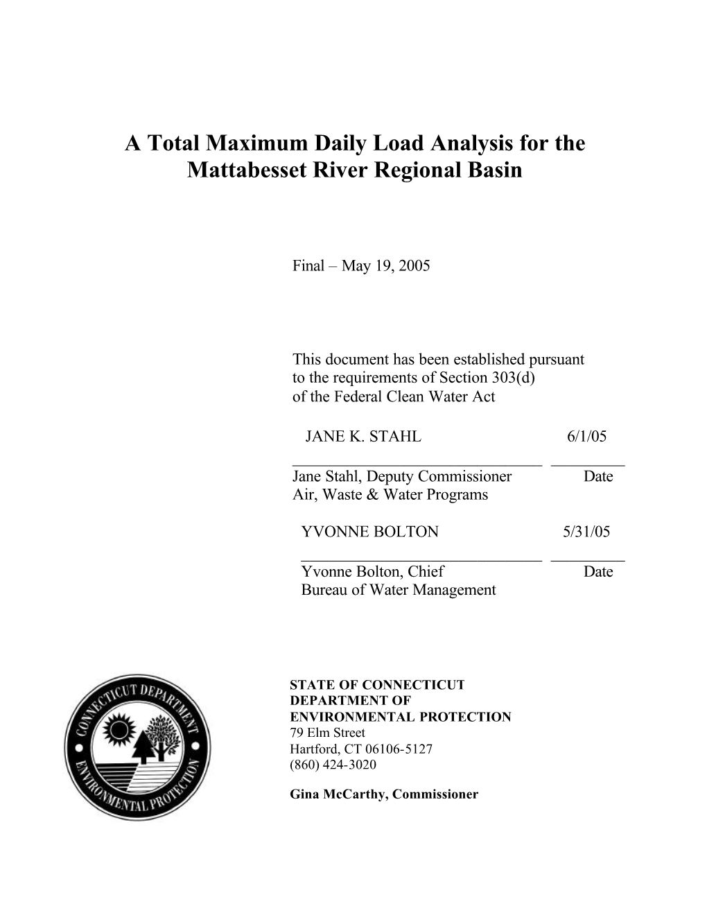 A Total Maximum Daily Load Analysis for the Mattabesset River Regional Basin