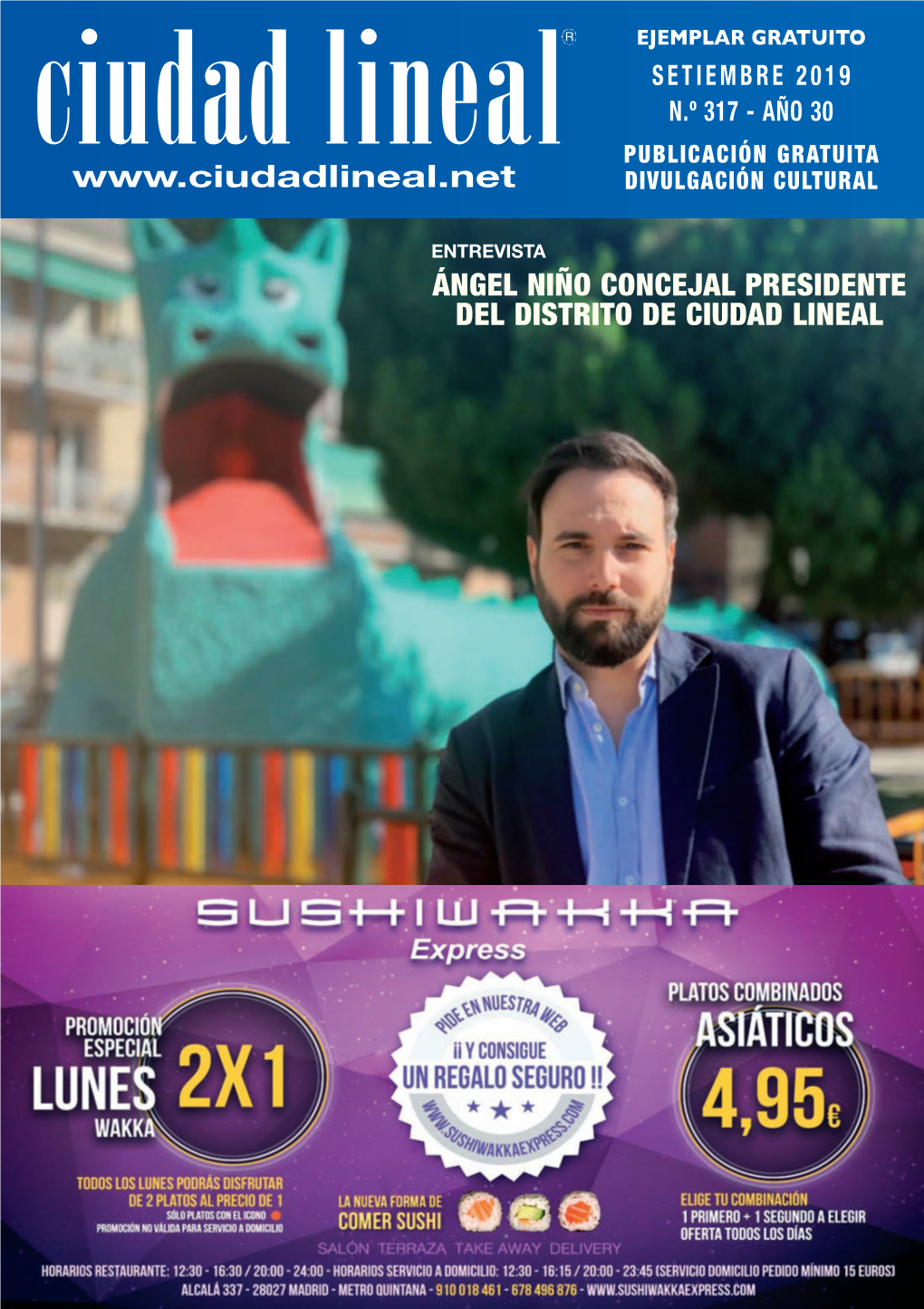 SETIEMBRE 2019 N.º 317 - AÑO 30 PUBLICACIÓN GRATUITA Ciudad Lineal DIVULGACIÓN CULTURAL