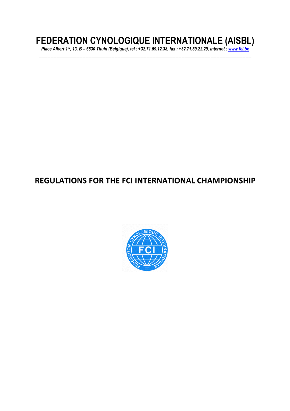 Federation Cynologique Internationale (Aisbl)