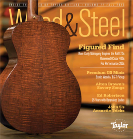Taylor Guitars Wood & Steel Magazine