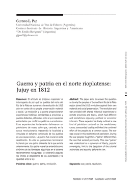 Guerra Y Patria En El Norte Rioplatense: Jujuy En 1812 ISSN: 1510-5024 (Papel) - 2301-1629 (En Línea) 71