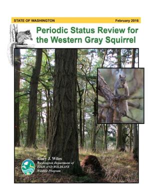 Periodic Status Review for the Western Gray Squirrel
