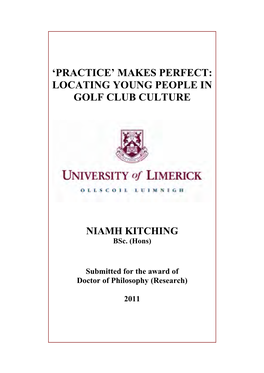 Makes Perfect: Locating Young People in Golf Club Culture