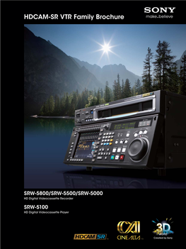 HDCAM-SR VTR Family Brochure