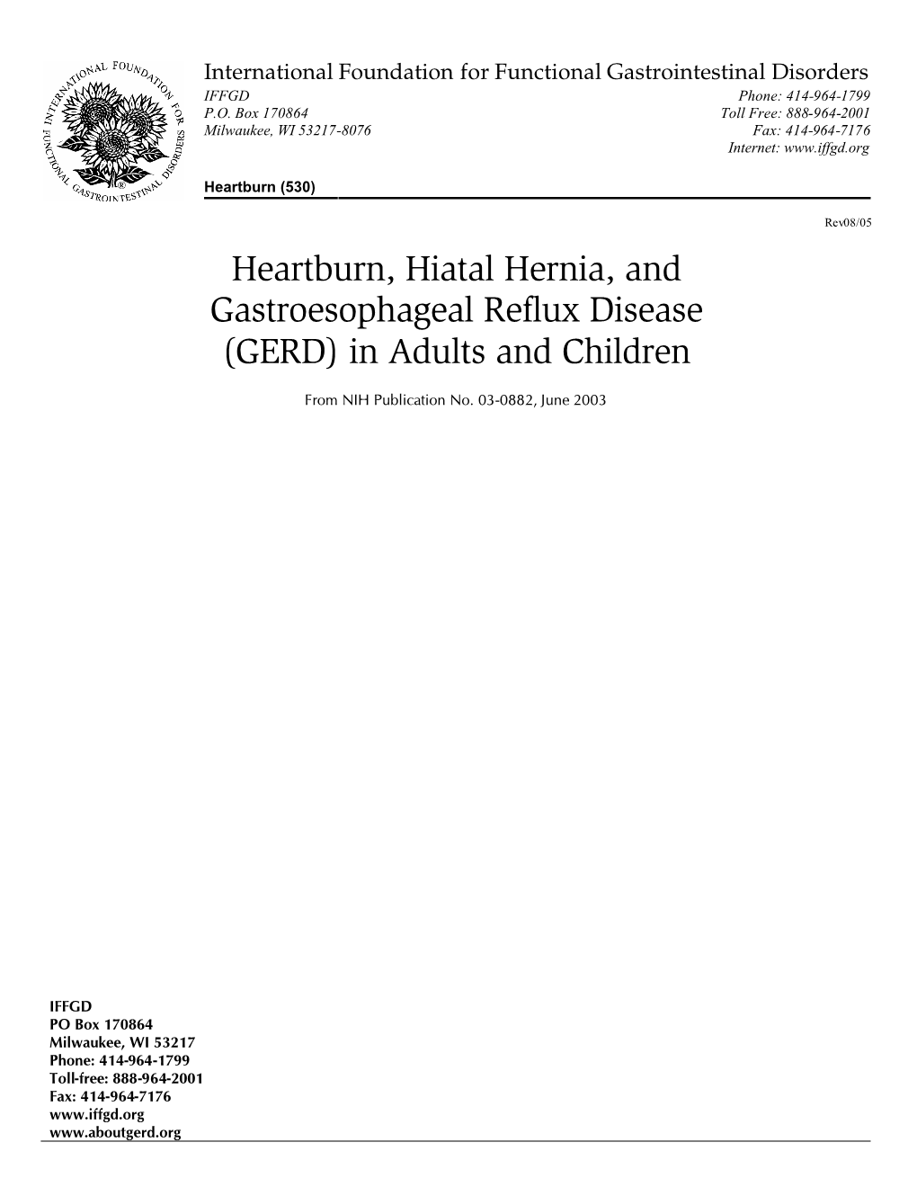 Heartburn, Hiatal Hernia, and Gastroesophageal Reflux Disease (GERD) in Adults and Children