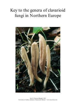 Key to the Genera of Clavarioid Fungi in Northern Europe