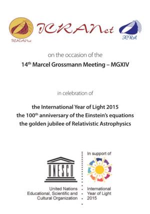 On the Occasion of the 14Th Marcel Grossmann Meeting