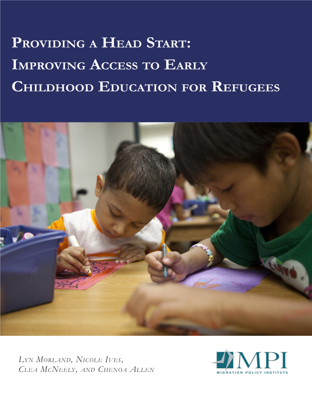 Providing a Head Start: Improving Access to Early Childhood Education for Refugees