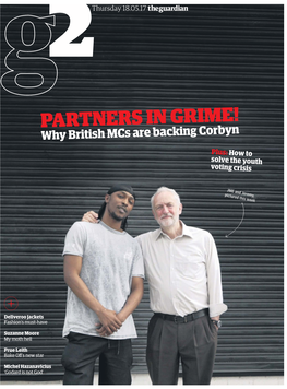 PARTNERS in GRIME! Why British Mcs Are Backing Corbyn