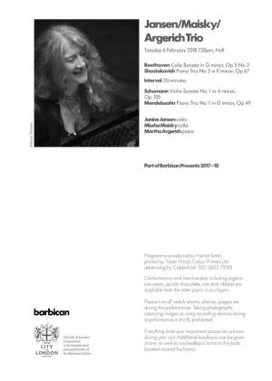 Jansen/Maisky/ Argerich Trio Tuesday 6 February 2018 7.30Pm, Hall
