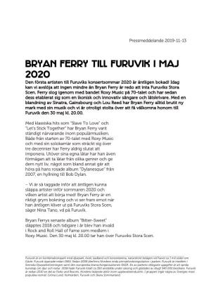Bryan Ferry Till Furuvik I Maj 2020