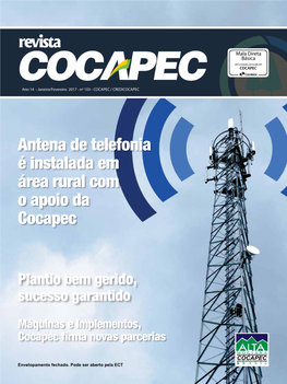 Antena De Telefonia É Instalada Em Área Rural Com O Apoio Da Cocapec