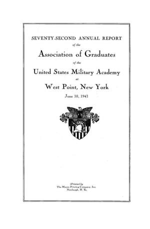 Seventy-Second Annual Report of the Association of Graduates of the United States Military Academy at West Point, New York, June