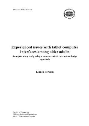 Experienced Issues with Tablet Computer Interfaces Among Older Adults an Exploratory Study Using a Human Centred Interaction Design Approach