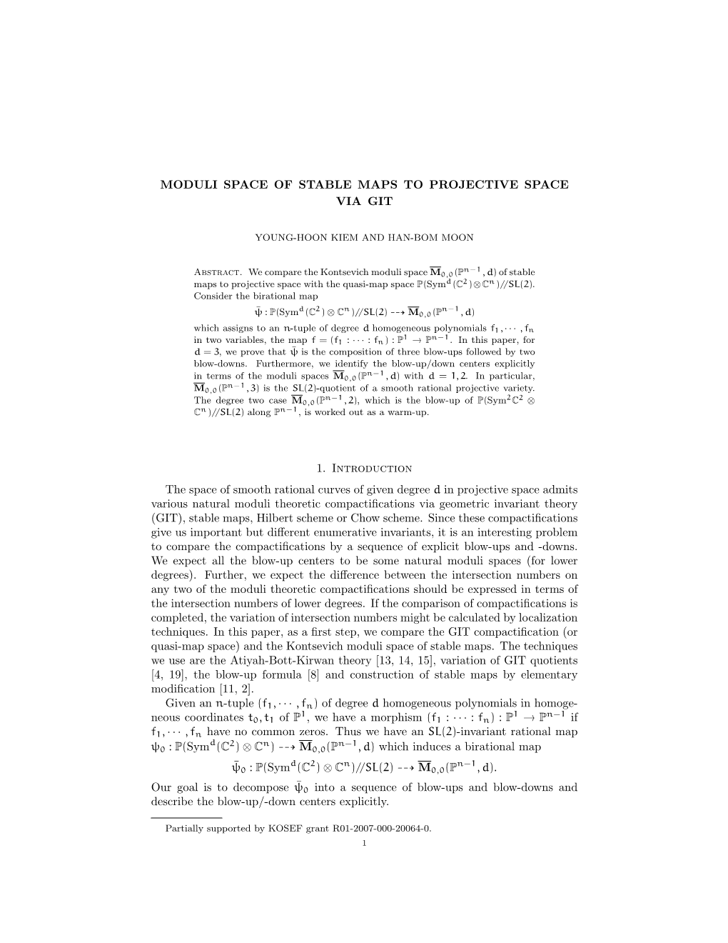 Moduli Spaces of Stable Maps to Projective Space Via