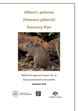 Gilbert's Potoroo (Potorous Gilbertii) Recovery Plan