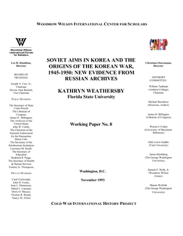 Soviet Aims in Korea and the Origins of the Korean War, 1945-50: New Evidence from Russian Archives”