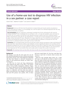 Use of a Home-Use Test to Diagnose HIV Infection in a Sex Partner: a Case Report David a Katz1*, Matthew R Golden2,3 and Joanne D Stekler2,3