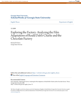 Exploring the Factory: Analyzing the Film Adaptations of Roald Dahl's Charlie and the Chocolate Factory Richard B