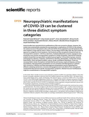 Neuropsychiatric Manifestations of COVID-19 Can Be Clustered in Three