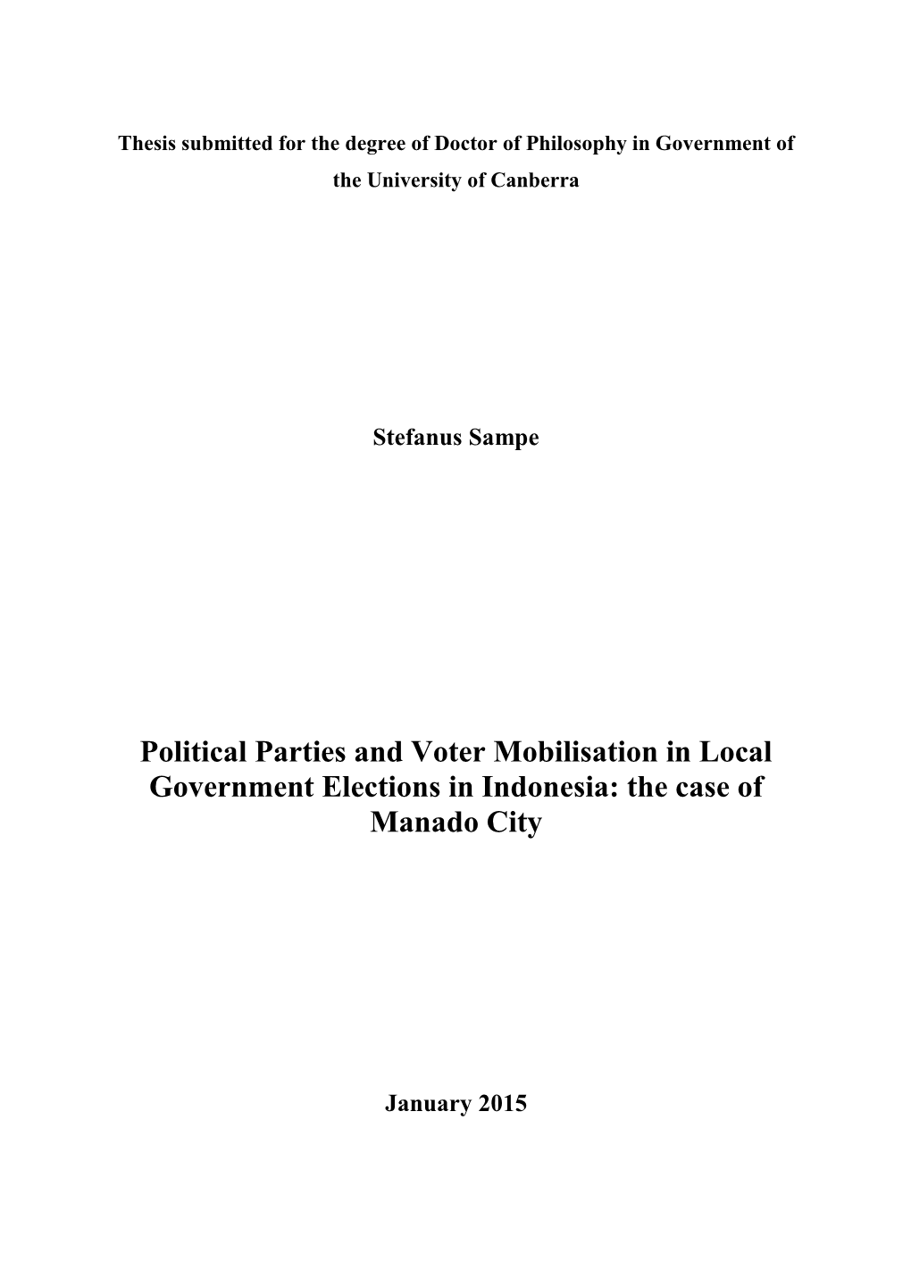 Political Parties and Voter Mobilisation in Local Government Elections in Indonesia: the Case of Manado City