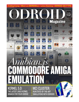 Amibian.Js: Emulating a Commodore Amiga on an ODROID-XU4 Cluster  February 1, 2019