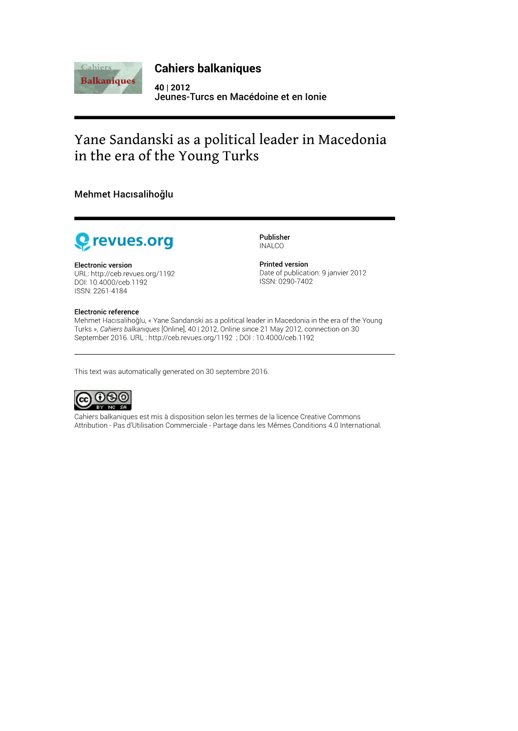 Cahiers Balkaniques, 40 | 2012 Yane Sandanski As a Political Leader in Macedonia in the Era of the Young Turks 2