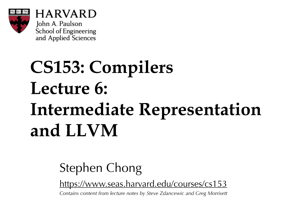 Intermediate Representation and LLVM