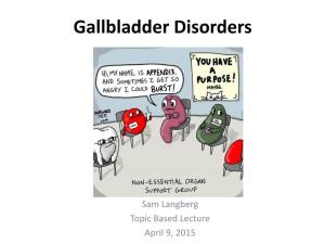 Gallbladder Disorders