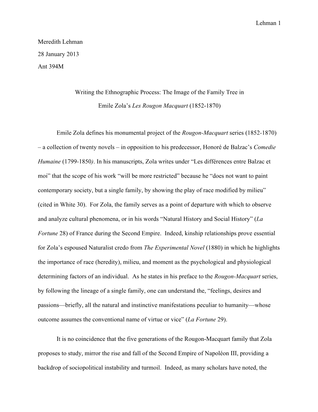 Lehman 1 Meredith Lehman 28 January 2013 Ant 394M Writing the Ethnographic Process: the Image of the Family Tree in Emile Zola