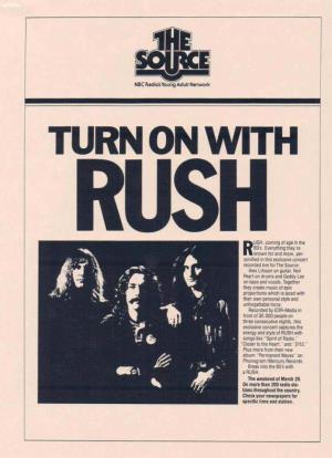 Turn on with Rush