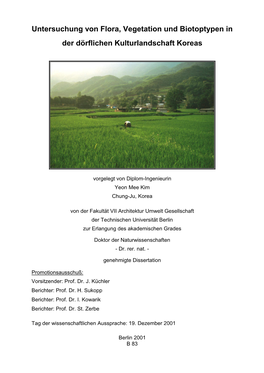 Untersuchung Von Flora, Vegetation Und Biotoptypen in Der Dörflichen Kulturlandschaft Koreas
